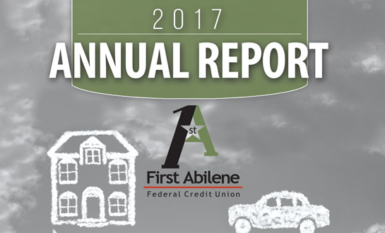 2017 Annual Report First Abilene Federal Credit Union
